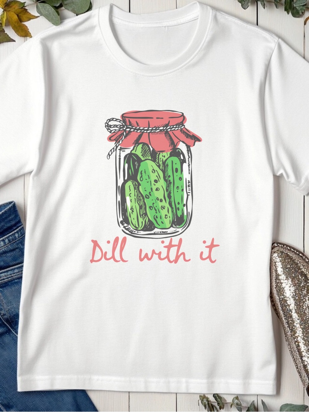 Dill With It Pickle Jar Graphic Tee Funny T-Shirt Vintage Style